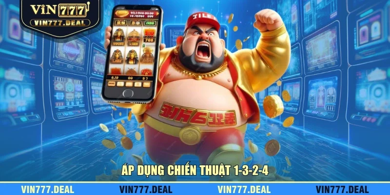 Áp dụng chiến thuật 1-3-2-4 Áp dụng chiến thuật 1-3-2-4
